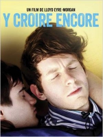 Смотреть трейлер Y croire encore (2013)