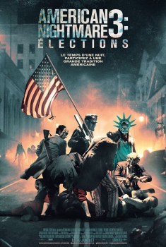 Смотреть трейлер American Nightmare 3 : Elections (2016)