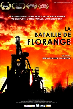Смотреть трейлер La Bataille de Florange (2016)