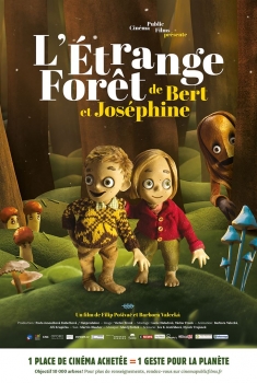 Смотреть трейлер L'Etrange forêt de Bert et Joséphine (2018)