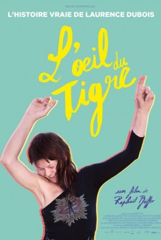 Смотреть трейлер L'Oeil du tigre (2018)