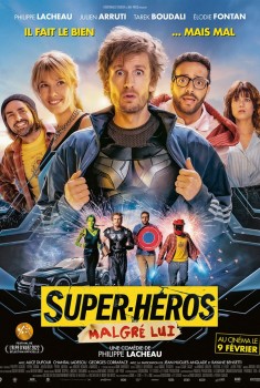 Смотреть трейлер Super-héros malgré lui (2022)